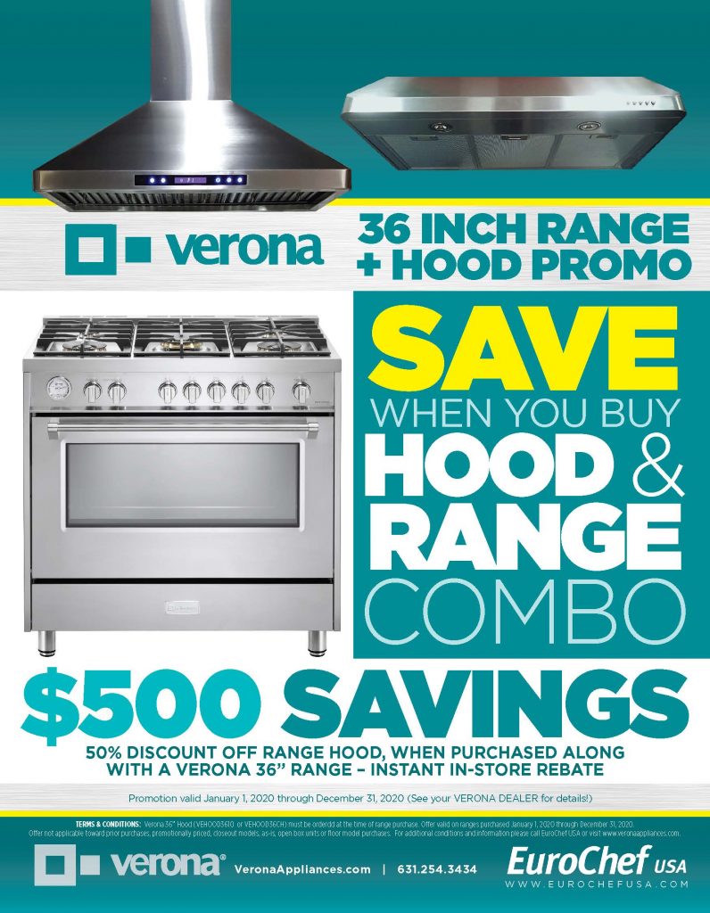 Save 500 on a Verona Range Hood with the purchase of any 36″ Verona Range!